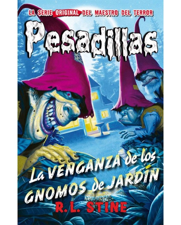 PESADILLAS 14 LA VENGANZA DE LOS GNOMOS DE JARDIN