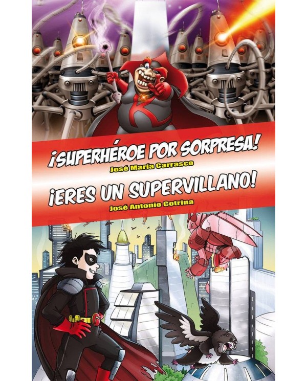 OMNIBUS SUPERHEROE POR SORPRESA - ERES UN SUPERVILLANO