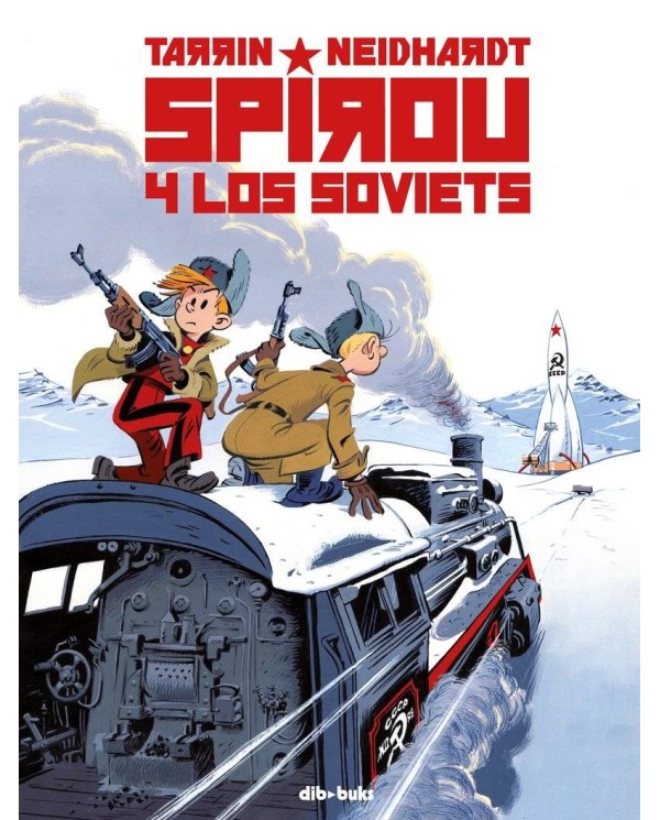 SPIROU Y LOS SOVIETS 