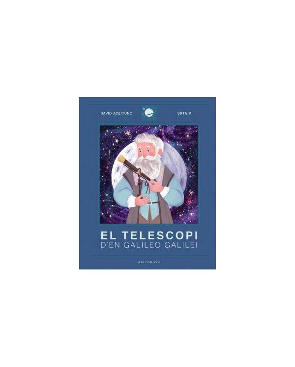 EL TELESCOPI D'EN GALILEO GALILEI