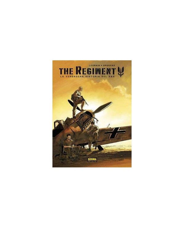 THE REGIMENT. LA VERDADERA HISTORIA DEL SAS