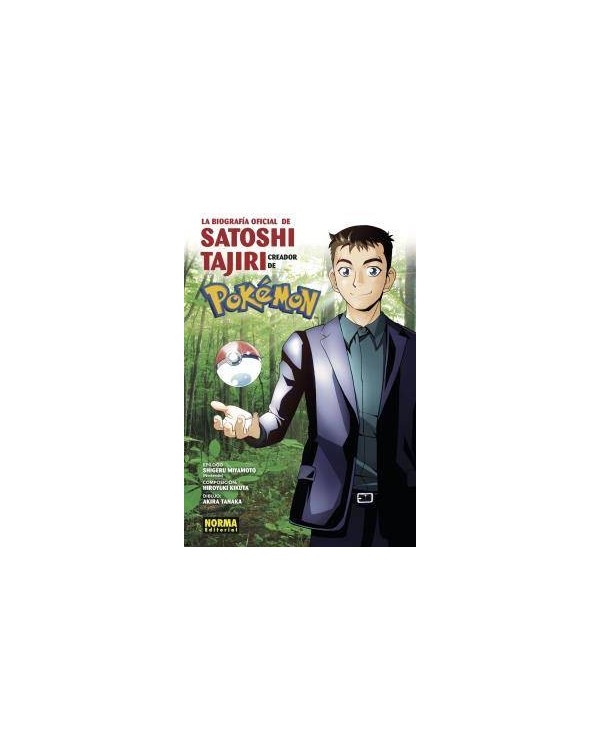 LA BIOGRAFÍA OFICIAL DE SATOSHI TAJIRI. EL CREADOR DE POKÉMON