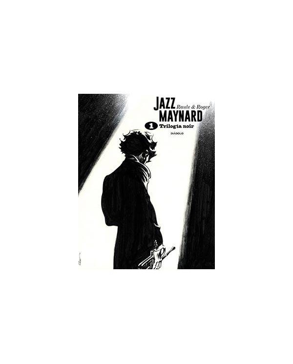 JAZZ MAYNARD. TRILOGIA NOIR