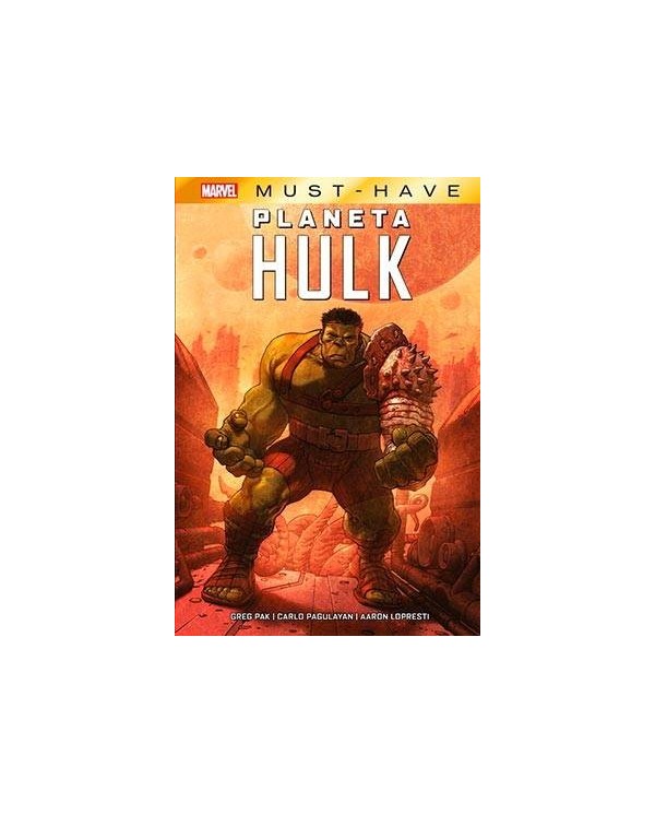 MARVEL MUST-HAVE. PLANETA HULK