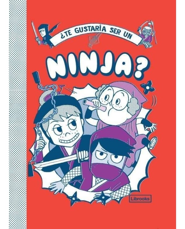 TE GUSTARIA SER UN NINJA