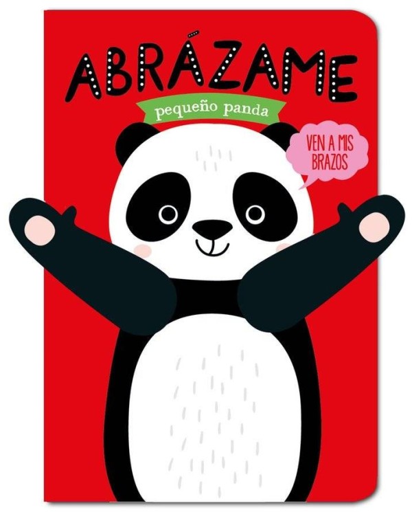 ABRAZAME PEQUEÑO PANDA