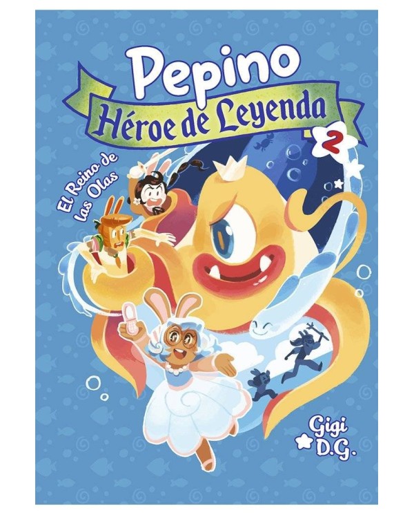 PEPINO HEROE DE LEYENDA 2