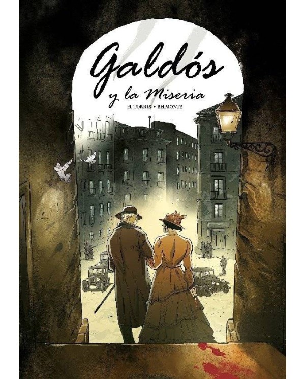 GALDOS Y LA MISERIA