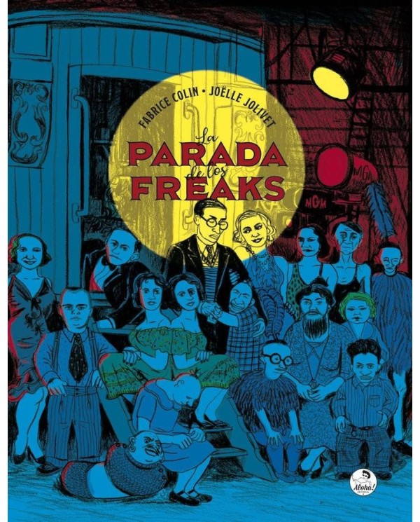 LA PARADA DE LOS FREAKS