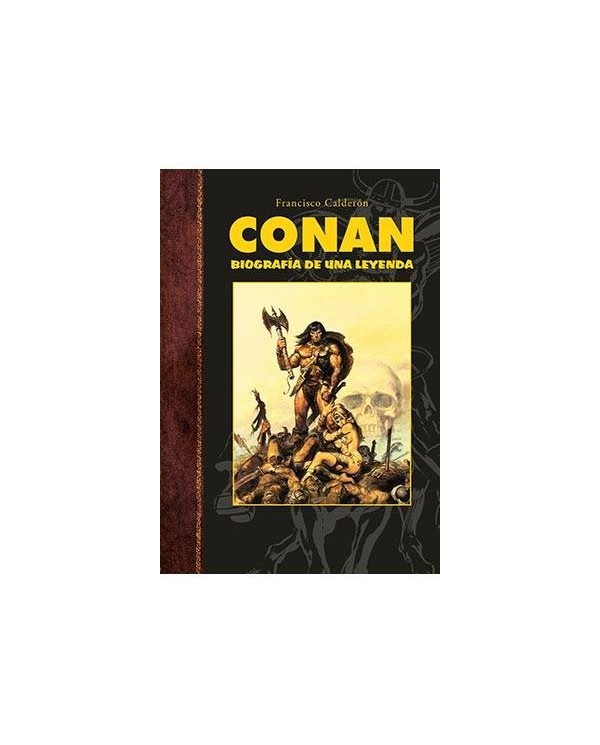 CONAN. BIOGRAFIA DE UNA LEYENDA