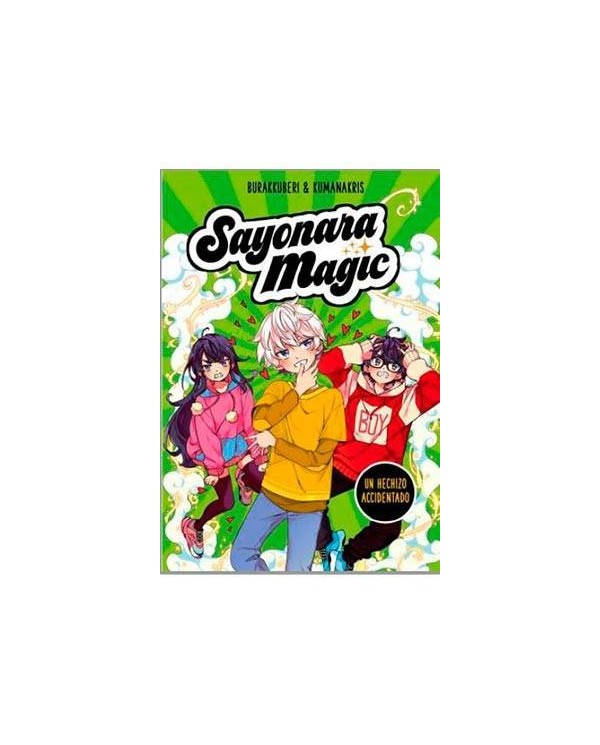 SAYONARA MAGIC. UN HECHIZO ACCIDENTADO