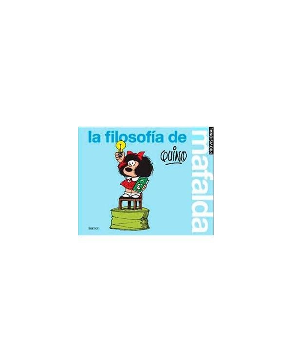 LA FILOSOFIA DE MAFALDA