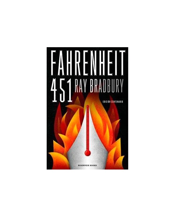 FAHRENHEIT 451 (EDICION DEL CENTENARIO)