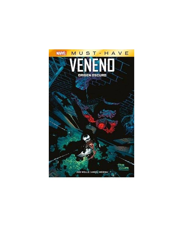 MARVEL MUST-HAVE. VENENO: ORIGEN OSCURO