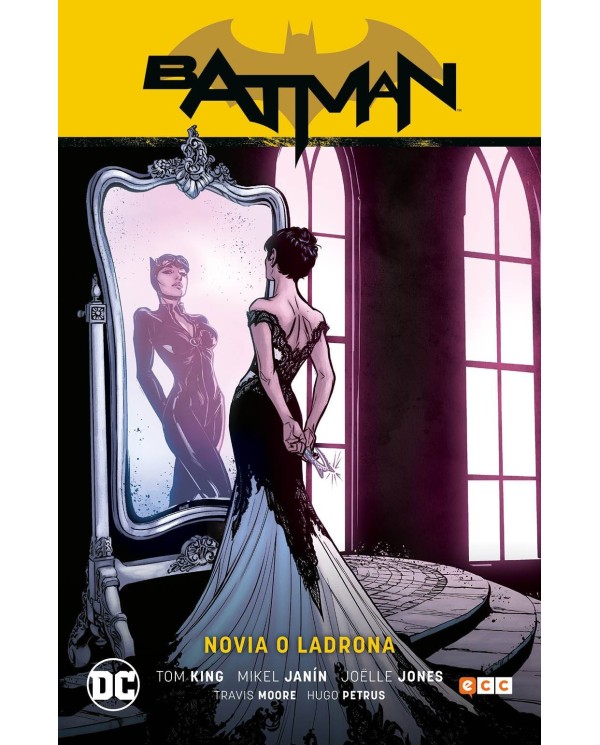 Batman vol. 08: Novia o ladrona (Batman Saga - Camino al altar Parte 2)