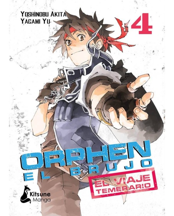 ORPHEN EL BRUJO: EL VIAJE TEMERARIO, VOL. 4
