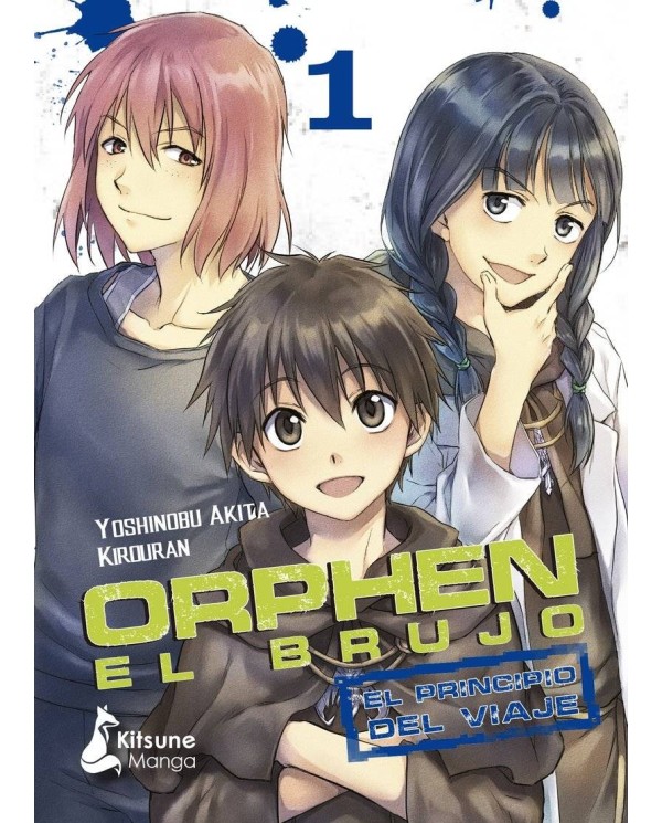 ORPHEN EL BRUJO: EL PRINCIPIO DEL VIAJE, VOL. 1 