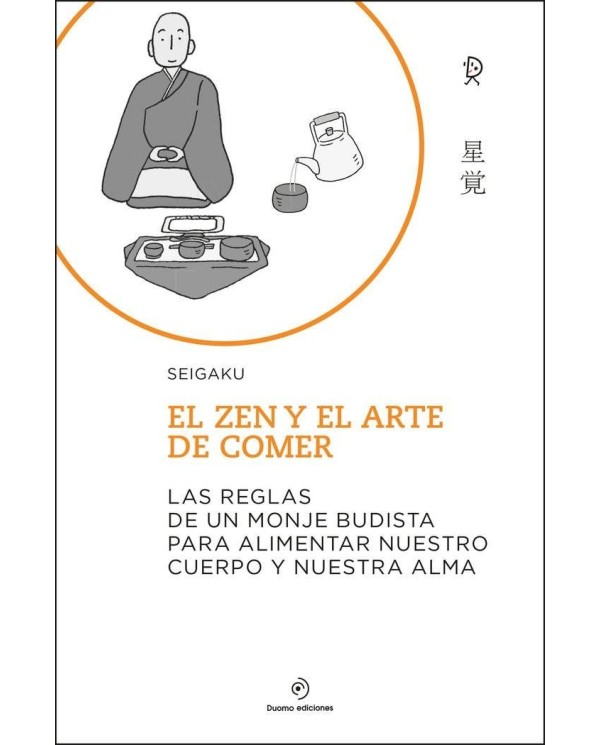 EL ZEN Y EL ARTE DE COMER