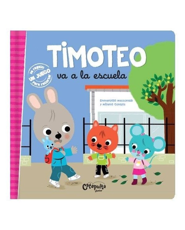 TIMOTEO VA A LA ESCUELA