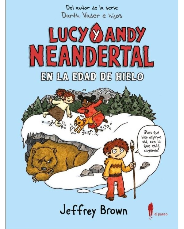 LUCY Y ANDY NEANDERTAL EN LA EDAD DE HIELO