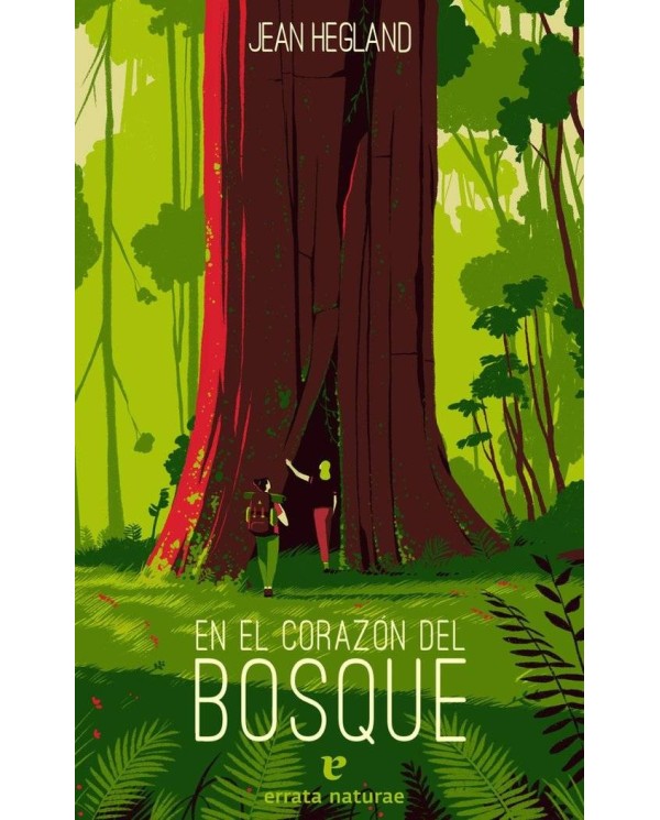 EN EL CORAZON DEL BOSQUE