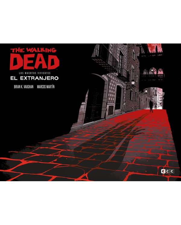 The Walking Dead: El extranjero (Edición especial coleccionistas)
