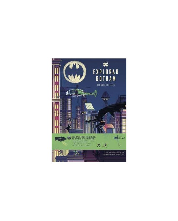 EXPLORAR GOTHAM. GUIA ILUSTRADA