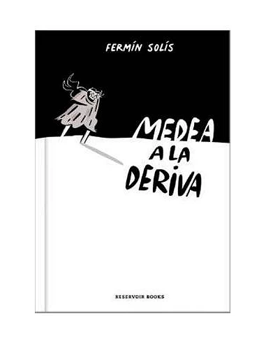 MEDEA A LA DERIVA