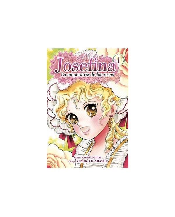 JOSEFINA: LA EMPERATRIZ DE LAS ROSAS 01