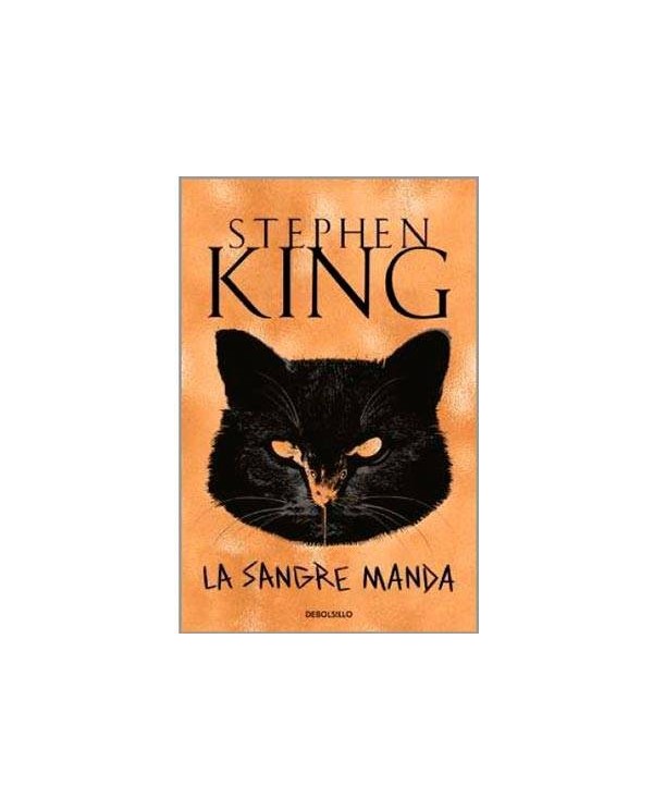 LA SANGRE MANDA (STEPHEN KING) (DBOLSILLO)