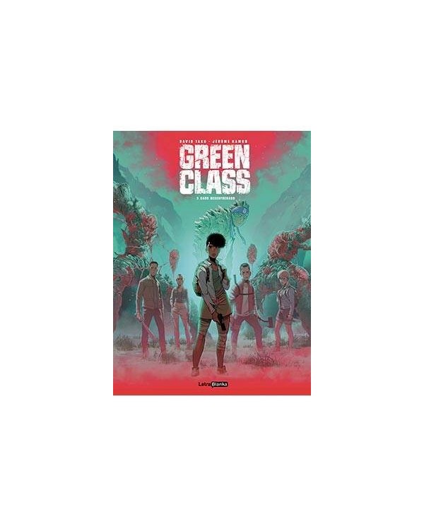 GREEN CLASS 03. CAOS DESENFRENADO