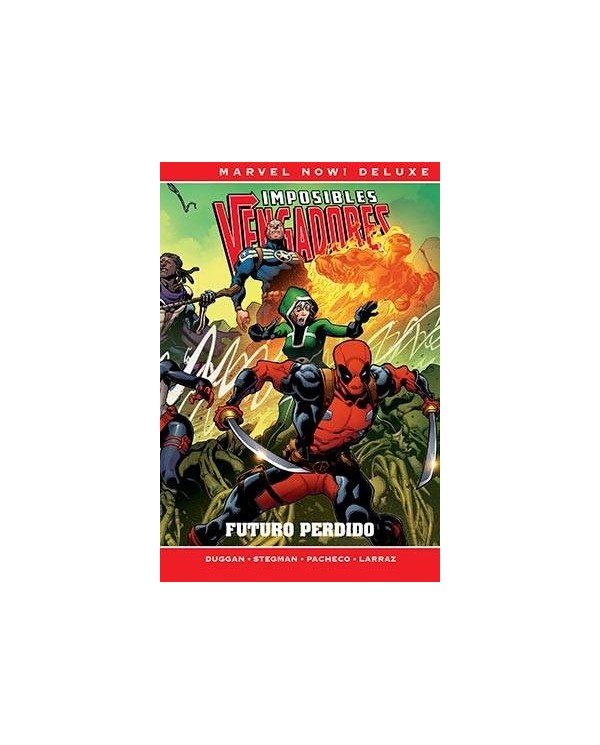 IMPOSIBLES VENGADORES 04. FUTURO PERDIDO  (MARVEL NOW! DELUXE)