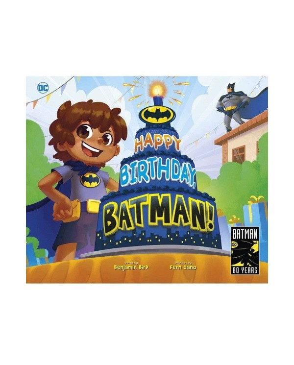 ¡Feliz cumpleaños, Batman!