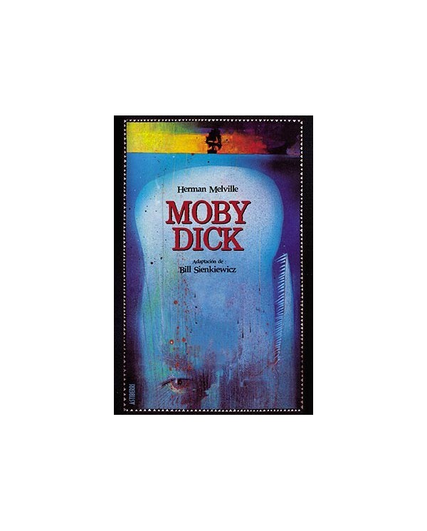 MOBY DICK de BILL SIENKIEWICZ