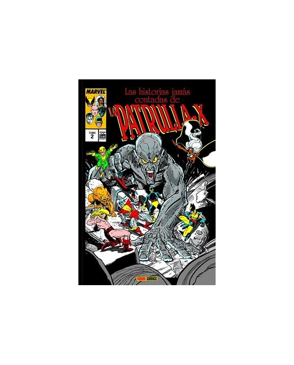 LAS HISTORIAS JAMAS CONTADAS DE LA PATRULLA-X 02 (MARVEL GOLD)