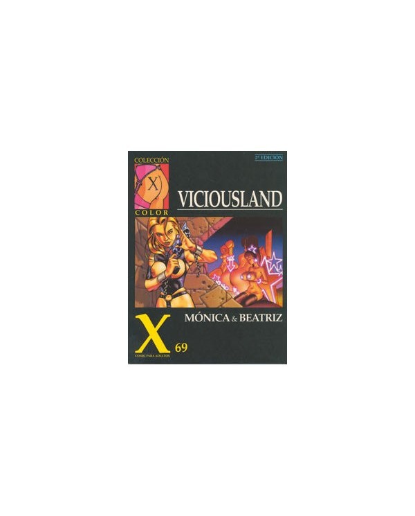 X.69 VICIOUSLAND (2ª EDIC