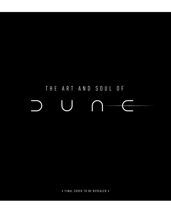 EL ARTE Y EL ALMA DE DUNE