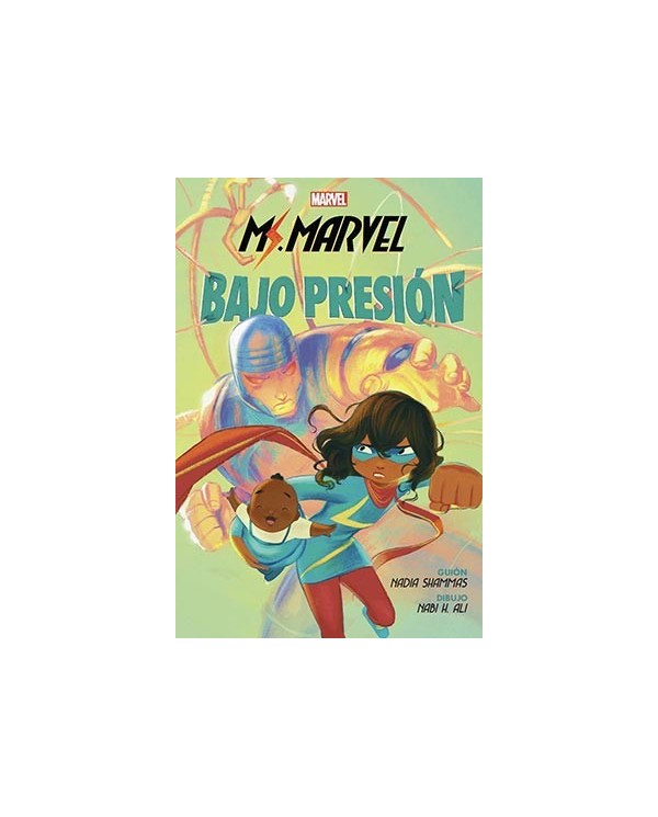 MARVEL SCHOLASTIC. MS. MARVEL BAJO PRESION