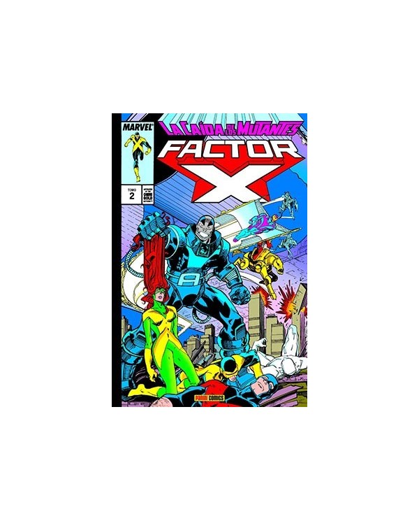 FACTOR-X 02. LA CAIDA DE LOS MUTANTES (MARVEL GOLD)