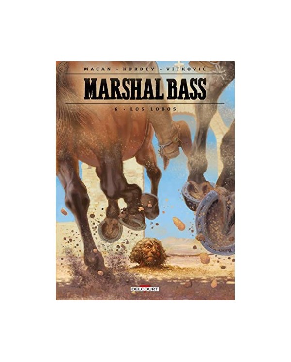 Marshal Bass vol. 06: Los lobos