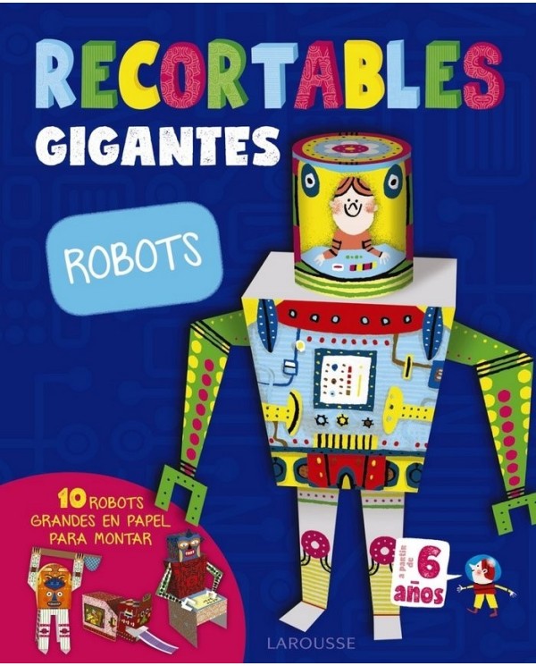 RECORTABLES GIGANTES ROBOTS Cuentos Infantiles12,90 €12,90 €  Cuent...