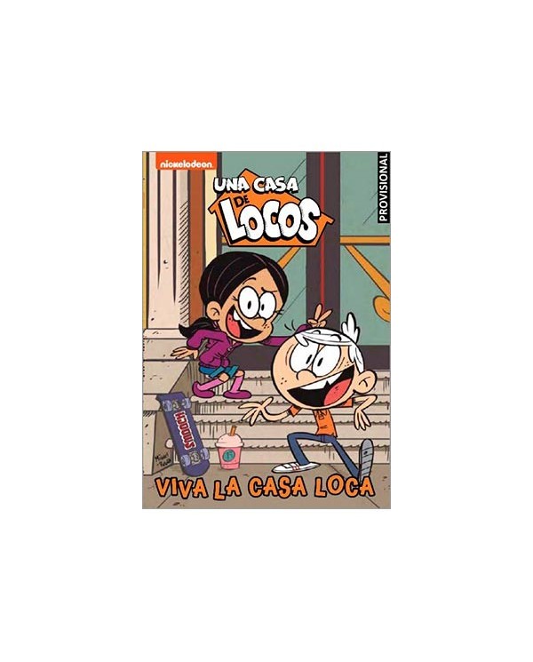 VIVA LA CASA LOCA (UNA CASA DE LOCOS 08. COMIC)