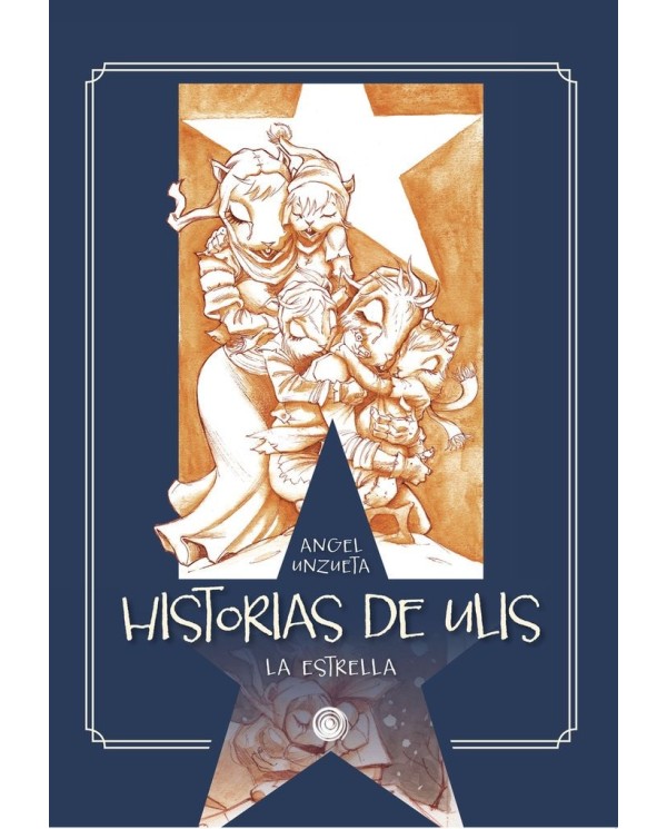 HISTORIAS DE ULIS
LA ESTRELLA