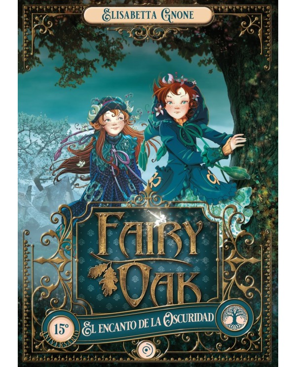 FAIRY OAK 2. EL ENCANTO DE LA OSCURIDAD DUOMO15,90 €15,90 €  DUOMO