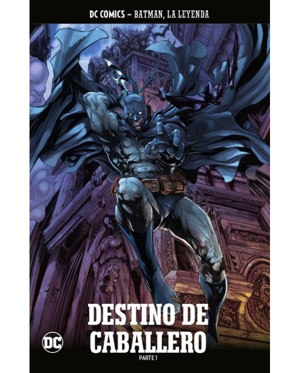 Batman, la leyenda núm. 74: Destino de caballero Parte 1