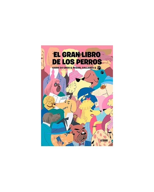 EL GRAN LIBRO DE LOS PERROS