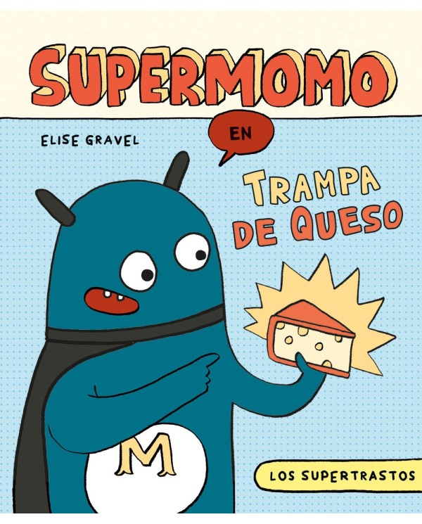 Supermomo: Trampa de queso