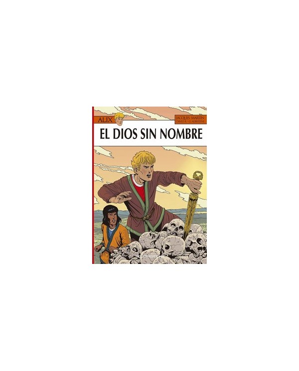 ALIX 39. EL DIOS SIN NOMBRE