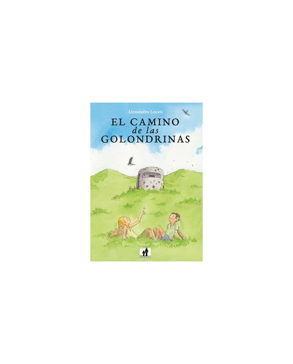 EL CAMINO DE LAS GOLONDRINAS