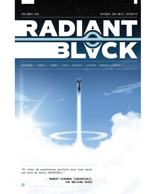 RADIANT BLACK 1. ORIGEN (NO MUY) SECRETO